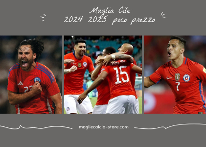 Maglia Cile 2024-2025