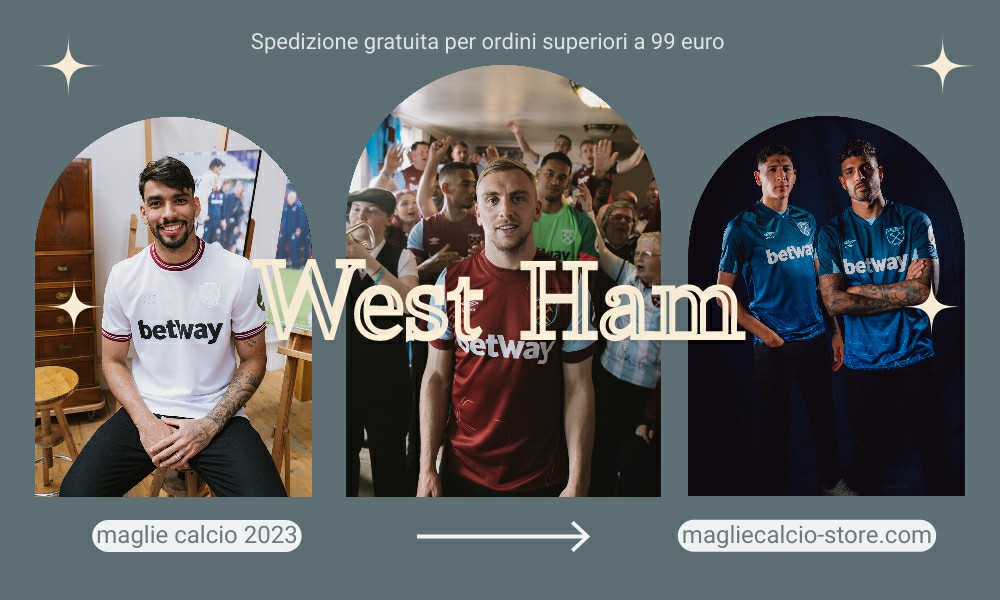 Maglia West Ham 2023-2024